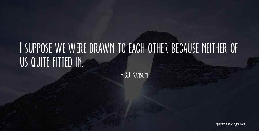 Aliai Giovanna Quotes By C.J. Sansom