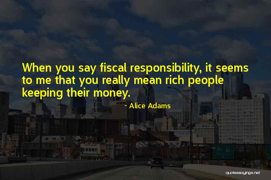 Alice Adams Quotes 296128