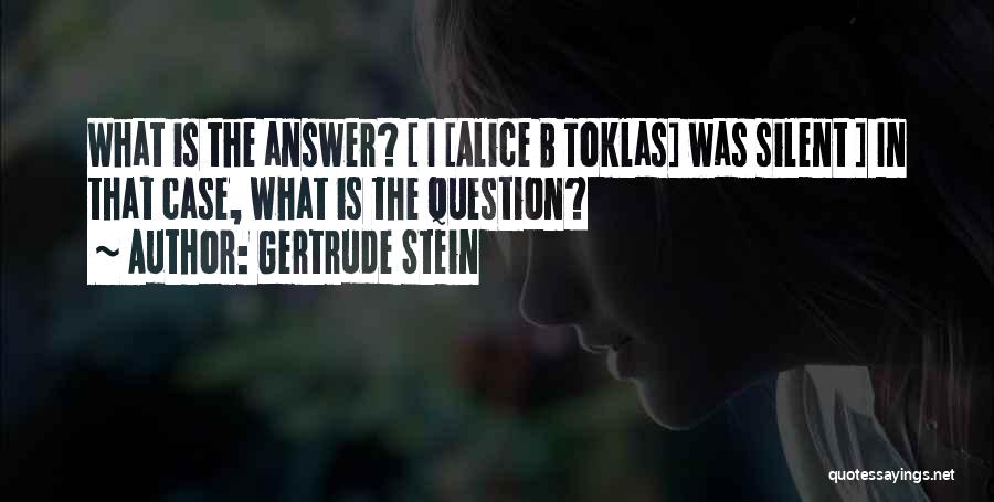 Alice B Toklas Gertrude Stein Quotes By Gertrude Stein