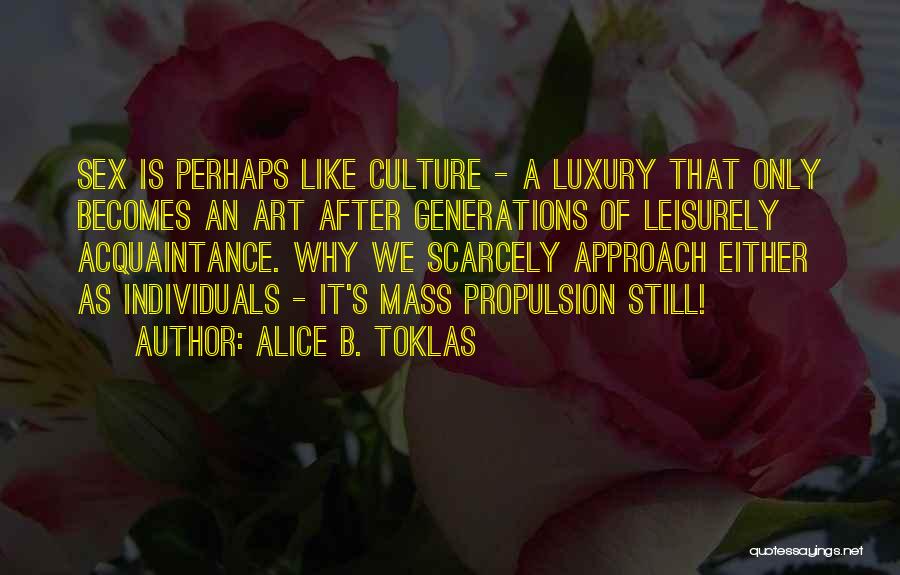 Alice B. Toklas Quotes 1928023
