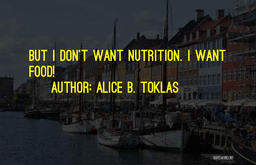 Alice B. Toklas Quotes 2130779