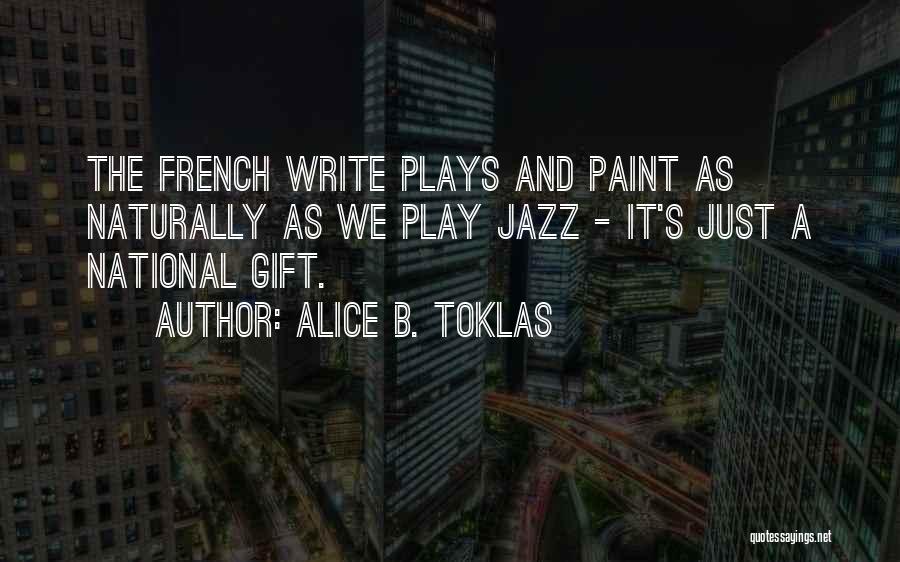 Alice B. Toklas Quotes 290142