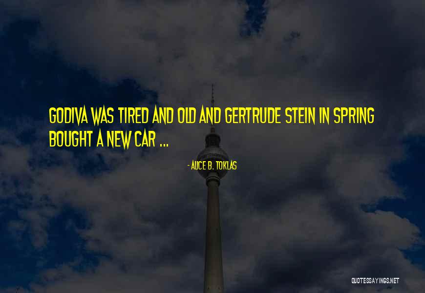 Alice B. Toklas Quotes 713489 Alice B. Toklas Quotes 713489