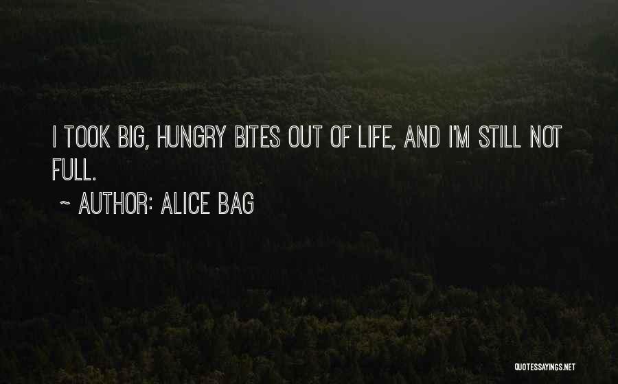 Alice Bag Quotes 528380