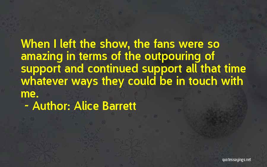 Alice Barrett Quotes 1655919