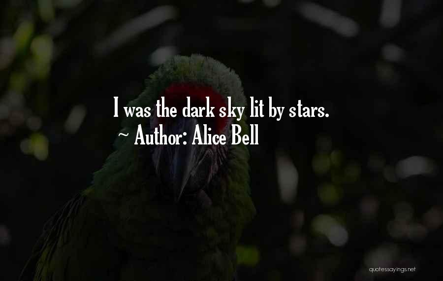 Alice Bell Quotes 1572412