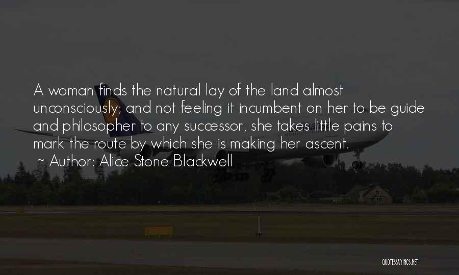 Alice Blackwell Quotes By Alice Stone Blackwell