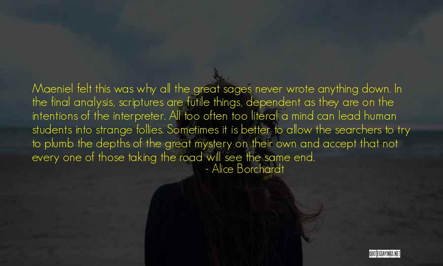 Alice Borchardt Quotes 943702 Alice Borchardt Quotes 943702