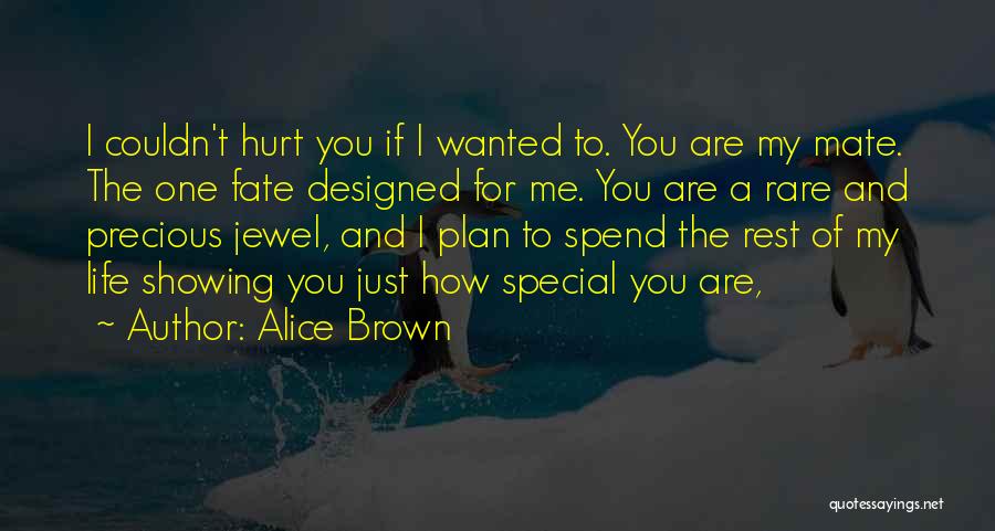 Alice Brown Quotes 1294414