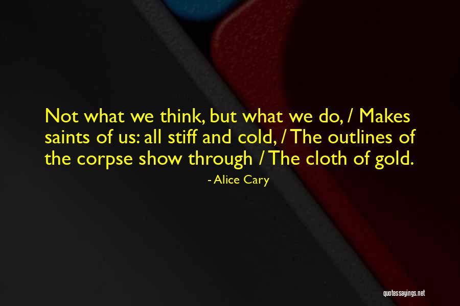 Alice Cary Quotes 1314679 Alice Cary Quotes 1314679