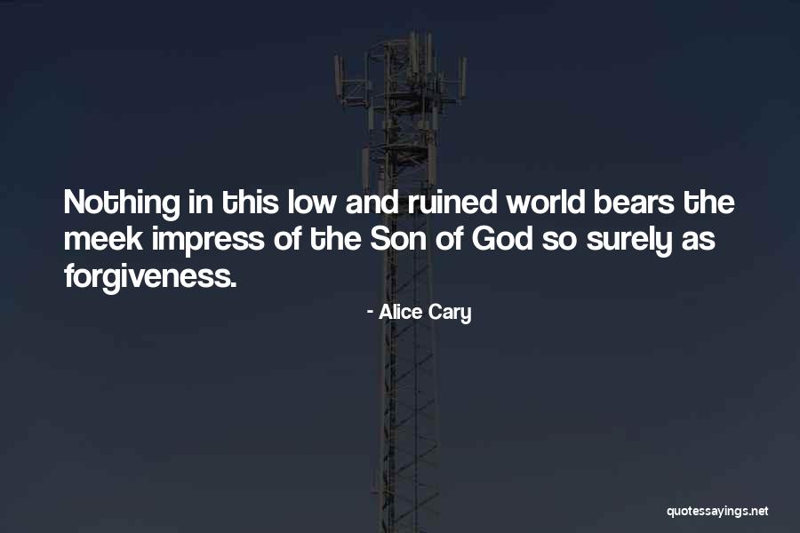Alice Cary Quotes 1814380 Alice Cary Quotes 1814380