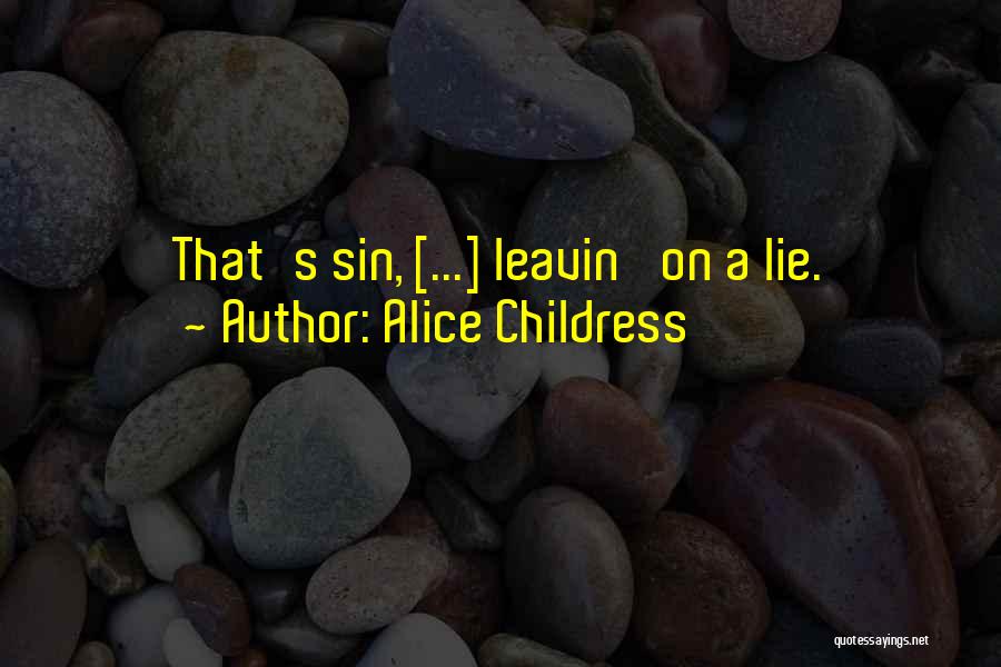 Alice Childress Quotes 1091690