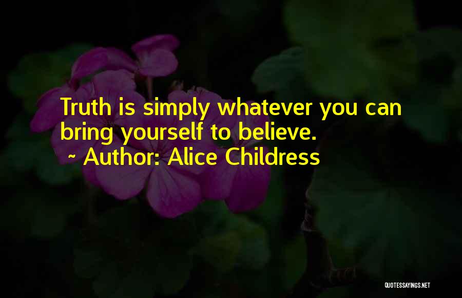 Alice Childress Quotes 1174476