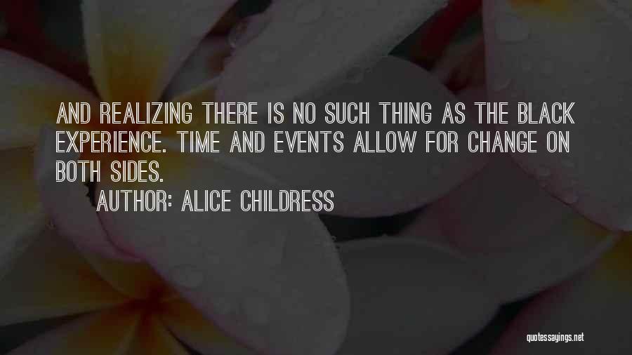 Alice Childress Quotes 1555073