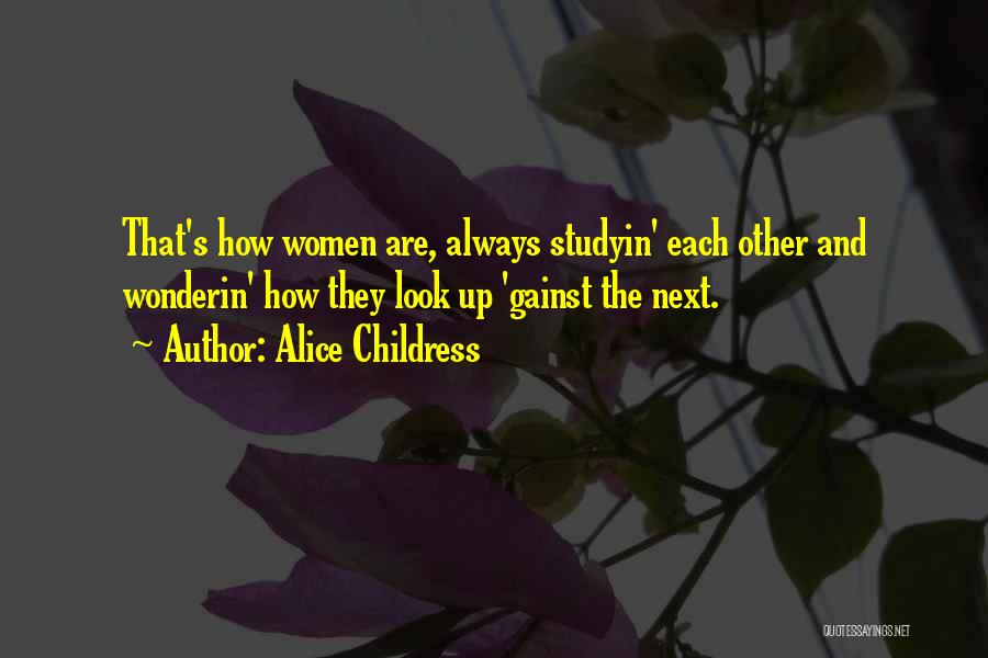 Alice Childress Quotes 1784448