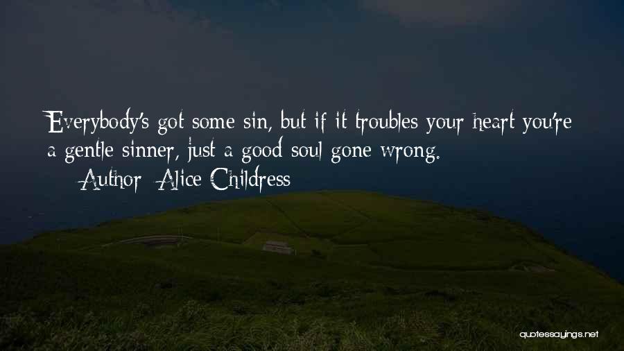 Alice Childress Quotes 2173023