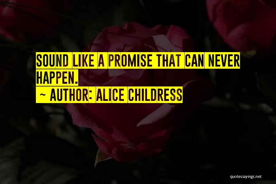 Alice Childress Quotes 271286