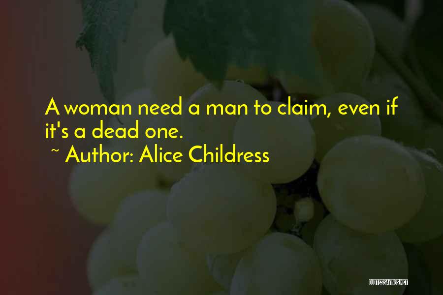 Alice Childress Quotes 567832