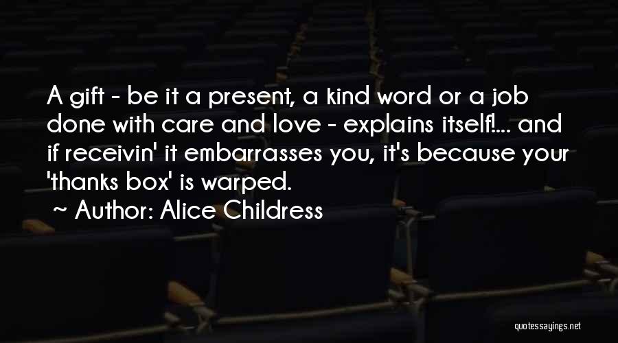 Alice Childress Quotes 698361