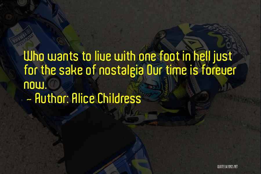 Alice Childress Quotes 742894