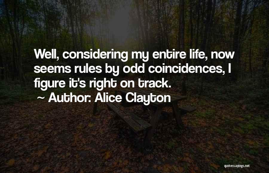Alice Clayton Quotes 121304