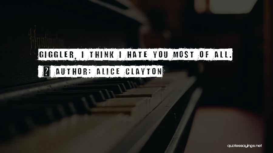 Alice Clayton Quotes 1494128