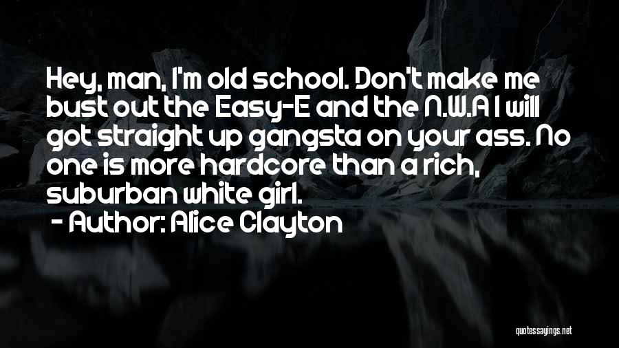 Alice Clayton Quotes 1600396