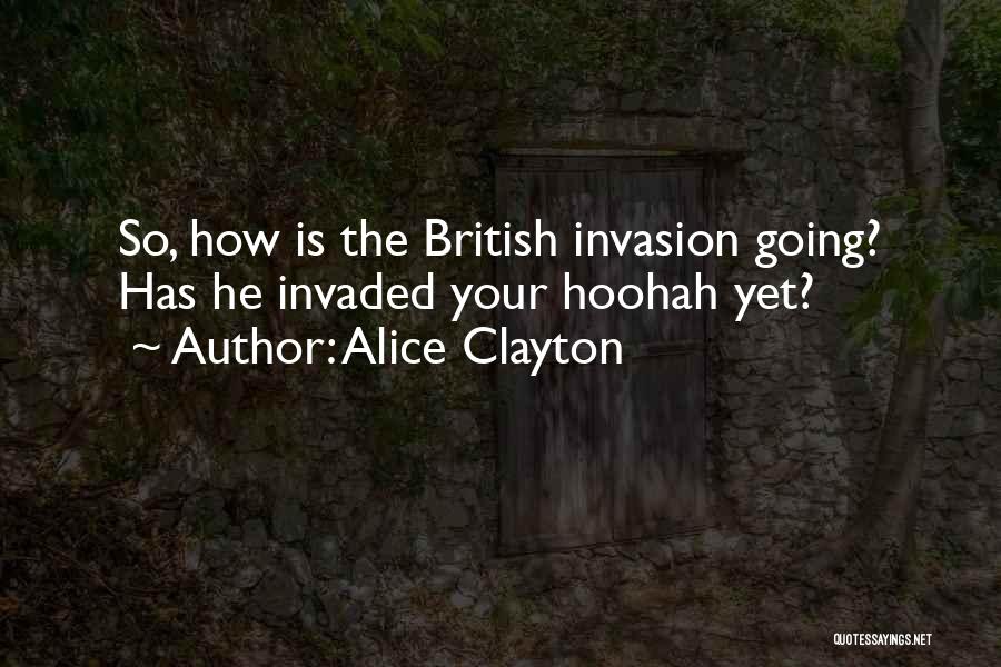 Alice Clayton Quotes 1651710