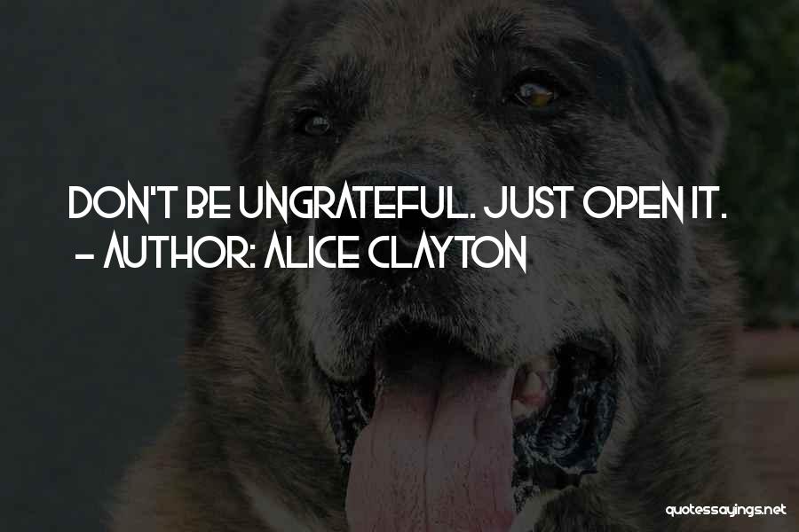 Alice Clayton Quotes 1670830