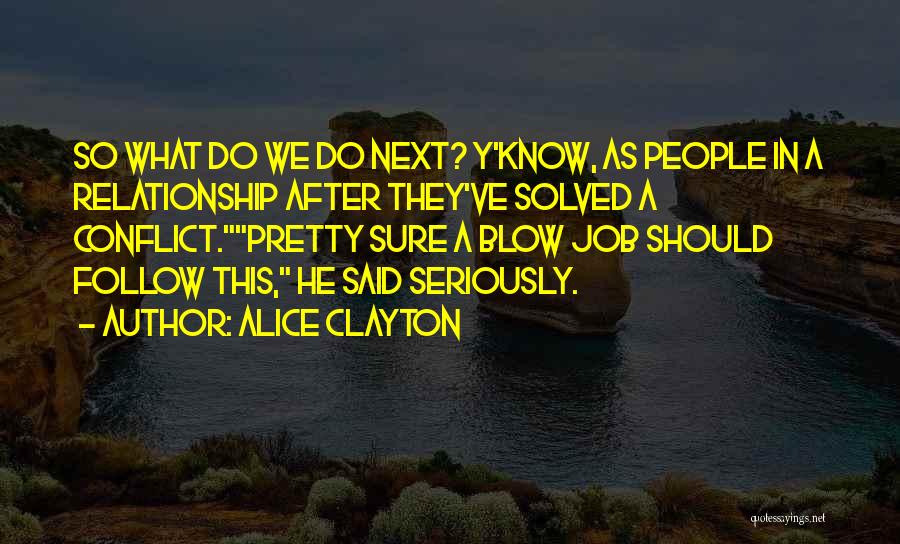 Alice Clayton Quotes 1906867