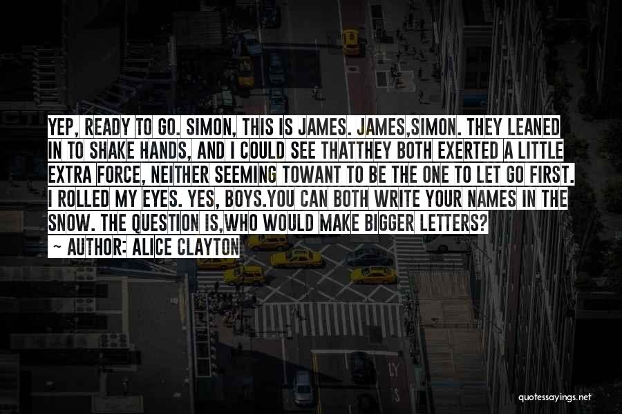 Alice Clayton Quotes 227212