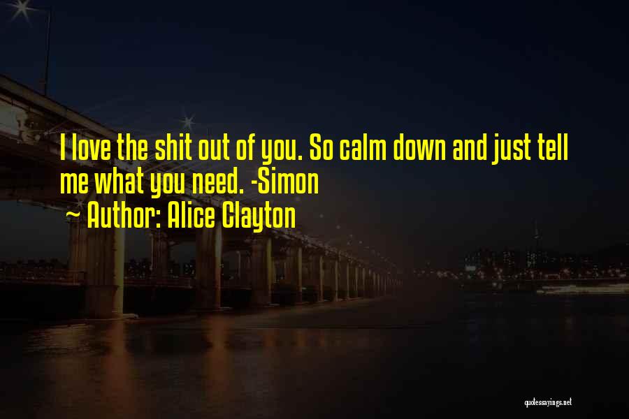 Alice Clayton Quotes 274651