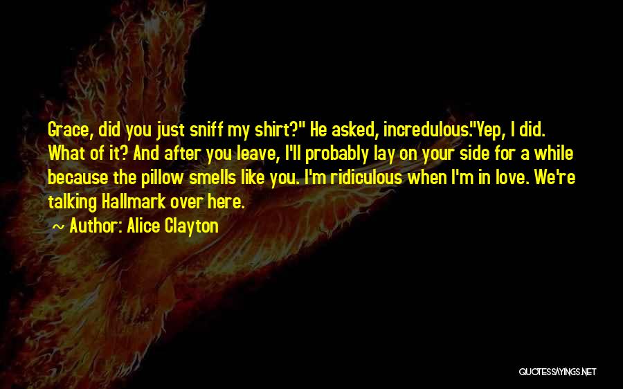 Alice Clayton Quotes 542025