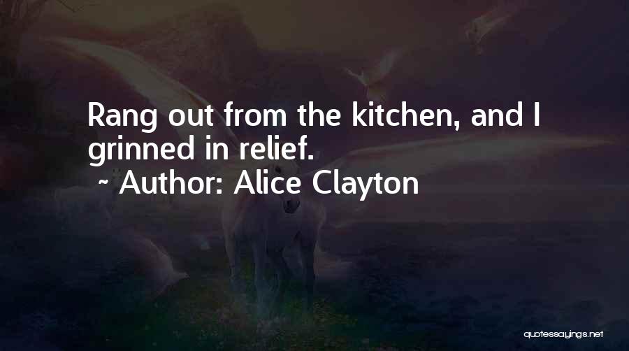 Alice Clayton Quotes 577382