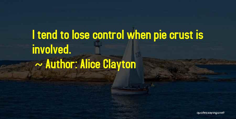 Alice Clayton Quotes 739861