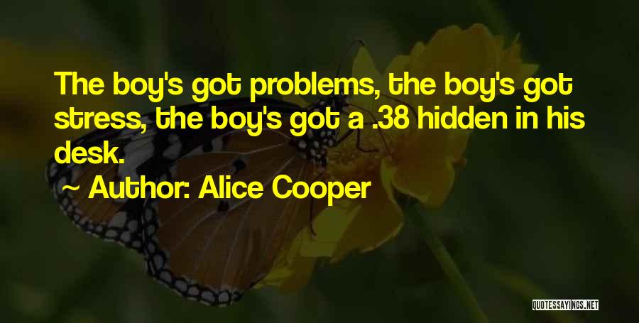 Alice Cooper Quotes 1149996