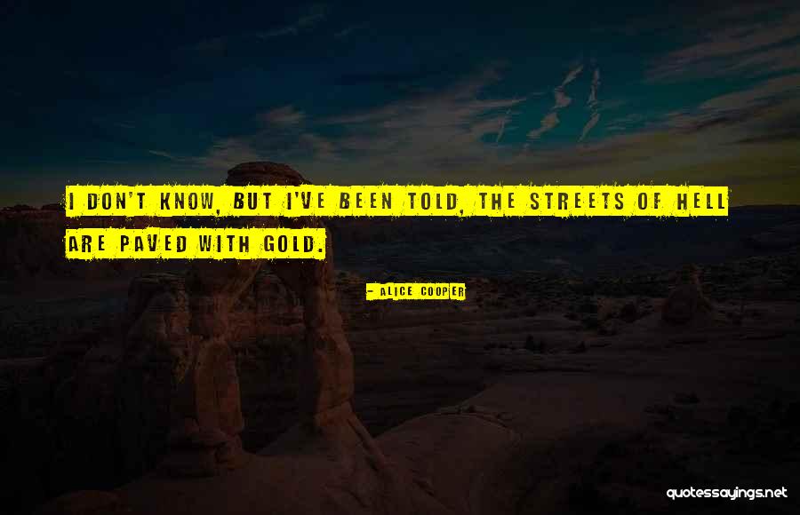 Alice Cooper Quotes 1383308 Alice Cooper Quotes 1383308