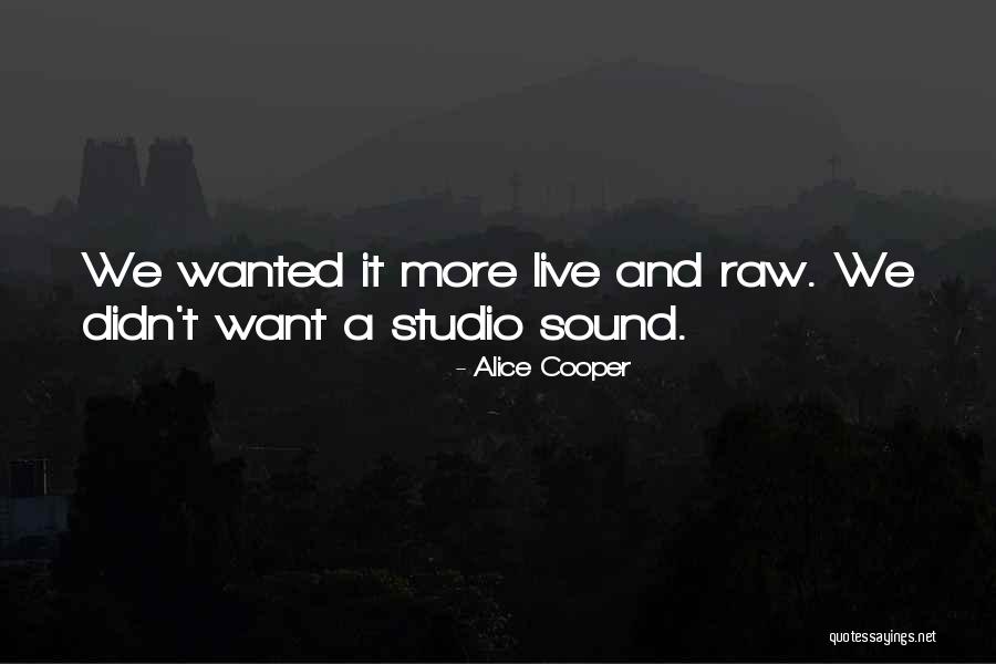 Alice Cooper Quotes 1538307 Alice Cooper Quotes 1538307