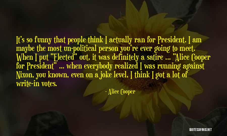 Alice Cooper Quotes 1575612 Alice Cooper Quotes 1575612