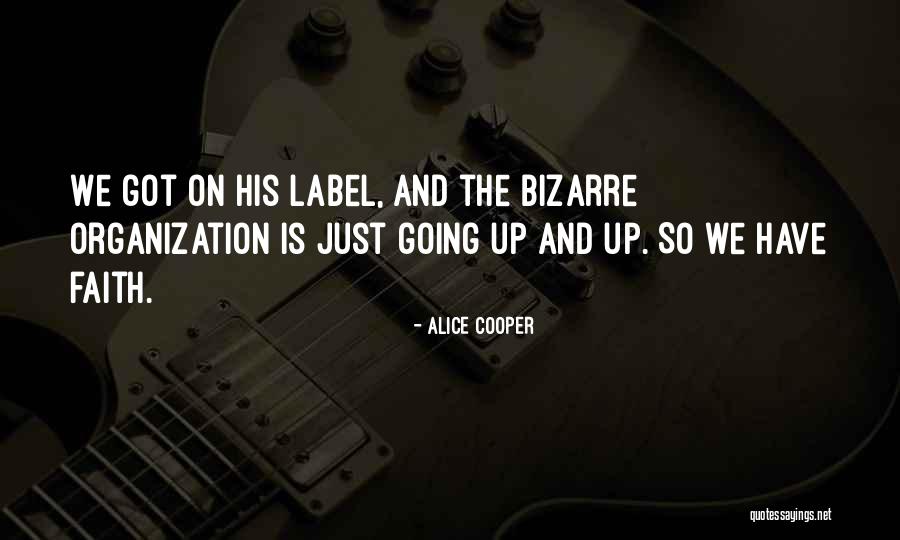 Alice Cooper Quotes 1860657 Alice Cooper Quotes 1860657