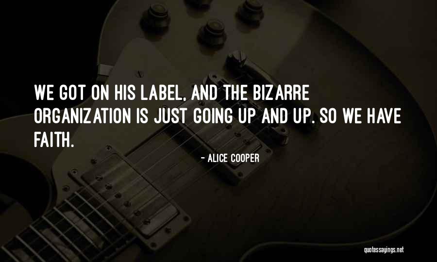 Alice Cooper Quotes 1860657