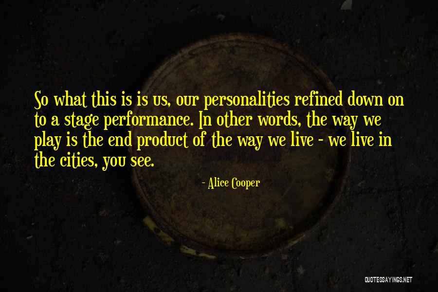 Alice Cooper Quotes 1896644