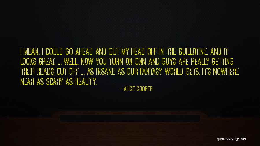 Alice Cooper Quotes 2120128