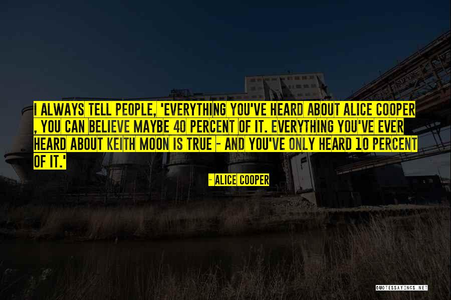 Alice Cooper Quotes 2242302