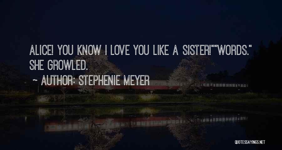 Alice Cullen Quotes By Stephenie Meyer