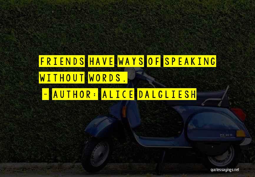 Alice Dalgliesh Quotes 1071756