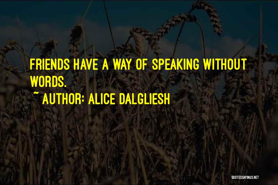 Alice Dalgliesh Quotes 291616