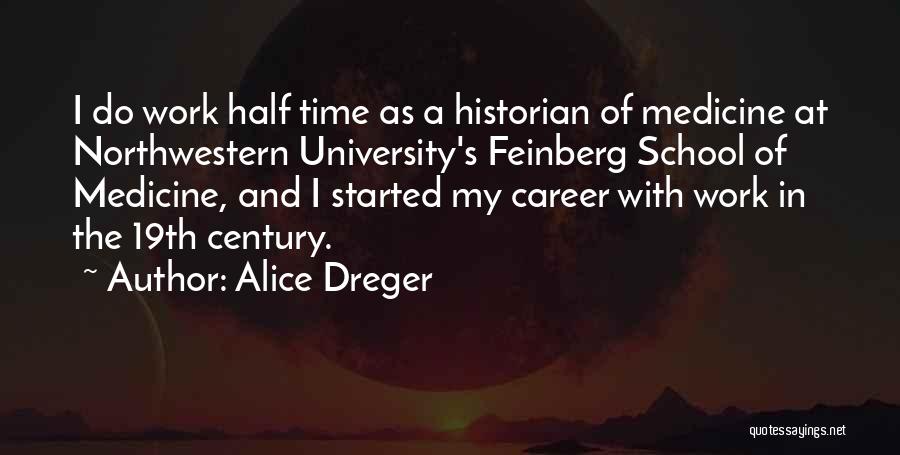 Alice Dreger Quotes 1036103