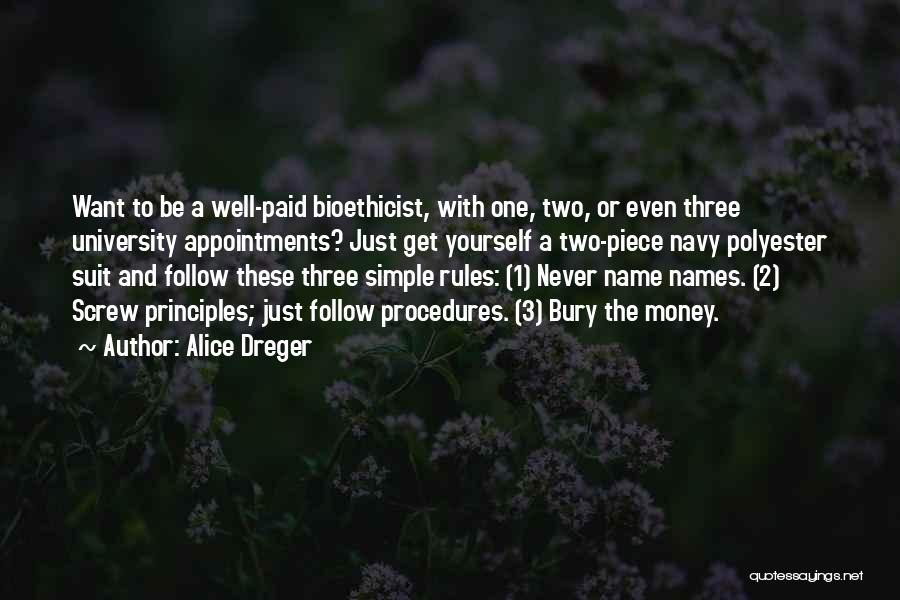 Alice Dreger Quotes 1405517