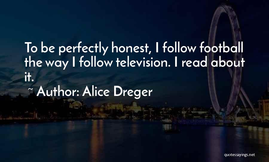 Alice Dreger Quotes 2020411